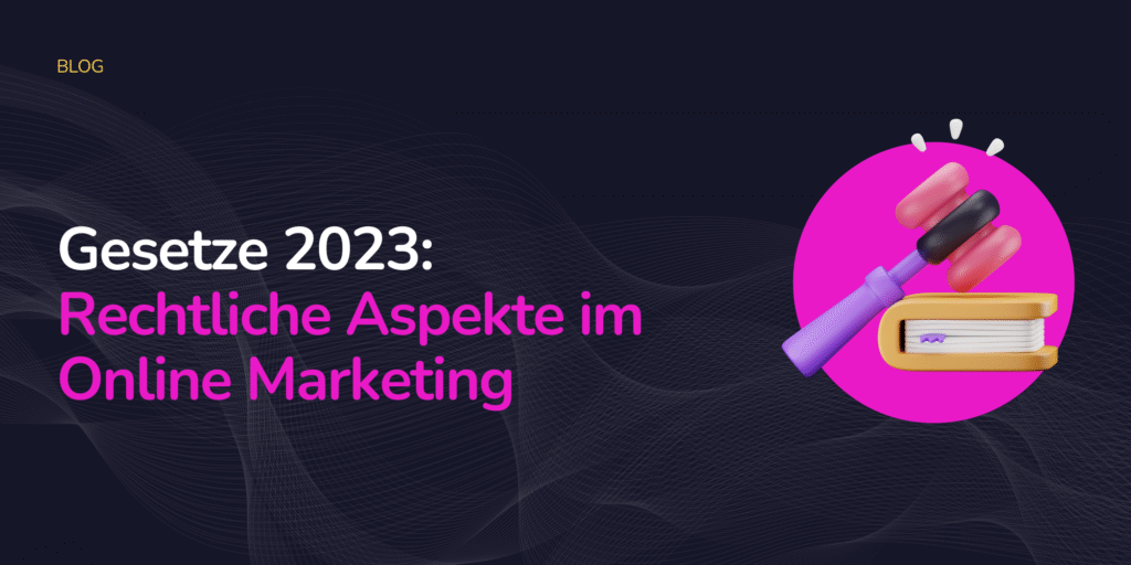 Online Marketing Gesetze