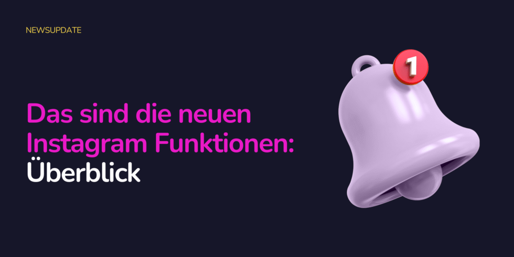 Instagram Funktionen